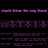 Liquid Silver Bun Long Sleeve Shirt